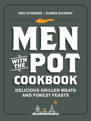 cover image of Men with the Pot Cookbook